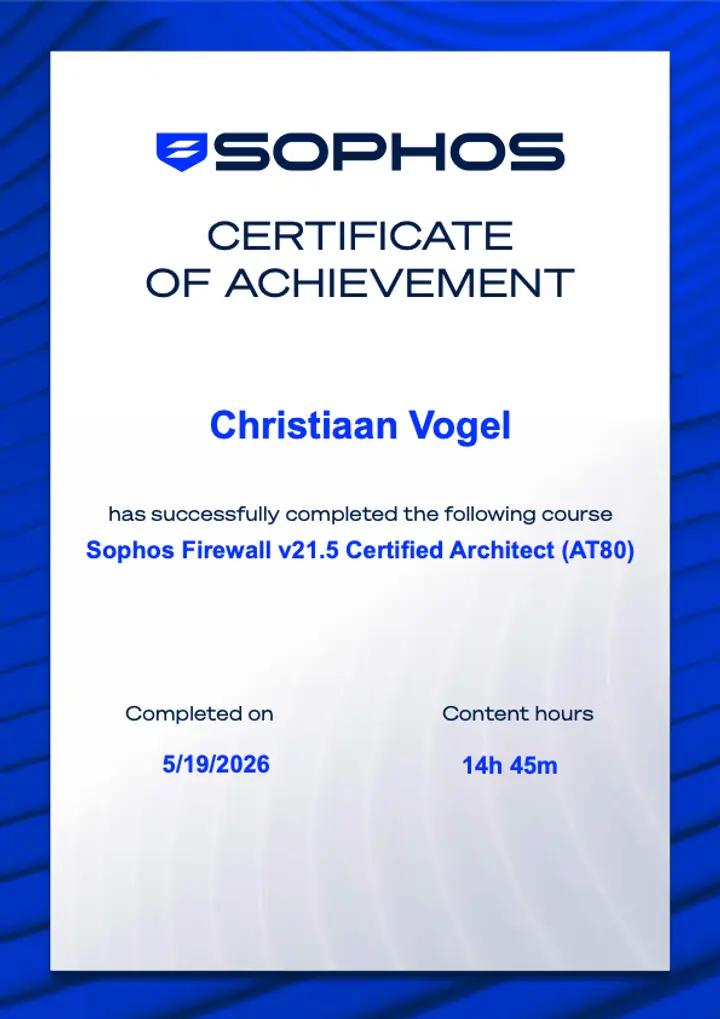 Sophos certificate: Firewall Certified Architect v21.5, issued to Christiaan Vogel